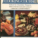 The Creative Cooking Course Cookbook Edited by Charlotte Turgeon 051717250x