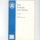 The School For Wives Frenchs Acting Edition Moliere Adapted by Miles Malleson Vintage