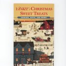 Yankees Christmas Sweet Treats Cookbook by Yankee Magazine