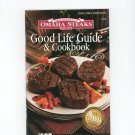 Omaha Steaks Good Life Guide & Cookbook 2003 2004 Edition