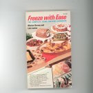 Freeze With Ease Cookbook by Marian Burros & Lois Levine Vintage