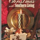 Christmas With Southern Living 1991 Cookbook Plus 0848710258