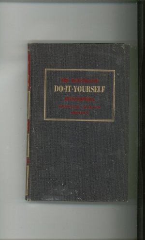 Do It Yourself Encyclopedia Volume 2 Popular Science Editions Vintage