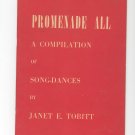 Promenade All Compilation Song Dances by Janet E Tobitt Vintage