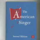 The American Singer Music Book 4 Second Edition Vintage American Book Company