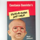 Constance Bannisters Visiting Hours Are Over Funny Baby Pictures Vintage Bannister