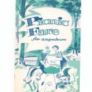 Picnic Fare For Anywhere Cookbook Vintage by National Dairy Council Chicago