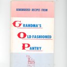 Remembered Recipes From Grandmas Old Fashioned Pantry Cookbook Regional New York GOP