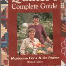 Quilters Complete Guide by Marianne Fons & Liz Porter 0848725026