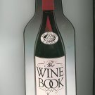 The Wine Book by James Wagenvoord 0825631939 Recipes Tips Advice