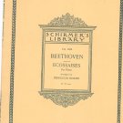 Beethoven Ecossaises For Piano by Ferruccio Busoni Schirmers Vol. 1509 Vintage