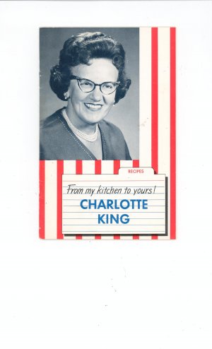From My Kitchen To Yours Charlotte King Vintage Regional New York Republican Political Advertising