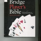 The Bridge Players Bible by Julian Pottage 0764159003