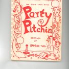 Party Pitchin Cookbook 1962 Regional Hospital New York Twig Twigs Vintage