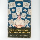 The Little Book Of Excellent Recipes Cookbook by The Mystery Chef Davis Baking Powder Vintage