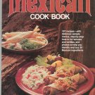 Mexican Cook Book Cookbook by Better Homes and Gardens 0696010305