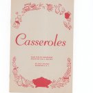 Casseroles Cookbook Regional New York Rochester Gas & Electric RGE