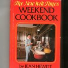 The New York Times Weekend Cookbook by Jean Hewitt 0812905687