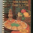Salute To Cooking Dinner In A Dish Cookbook Vintage Military Wives