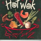 Hot Wok Cookbook by Hugh Carpenter & Teri Sandison 0898156785