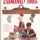 Christmas Is Coming 1985 Craft Project Book 0848706390 Linda Martin Stewart