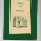 Rochester Savings Bank 150 Years History Book 1981 Regional New York Susan T. Turri