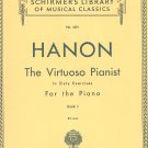 Schirmer's Hanon Virtuoso Pianist Book I Volume 1071 Vintage