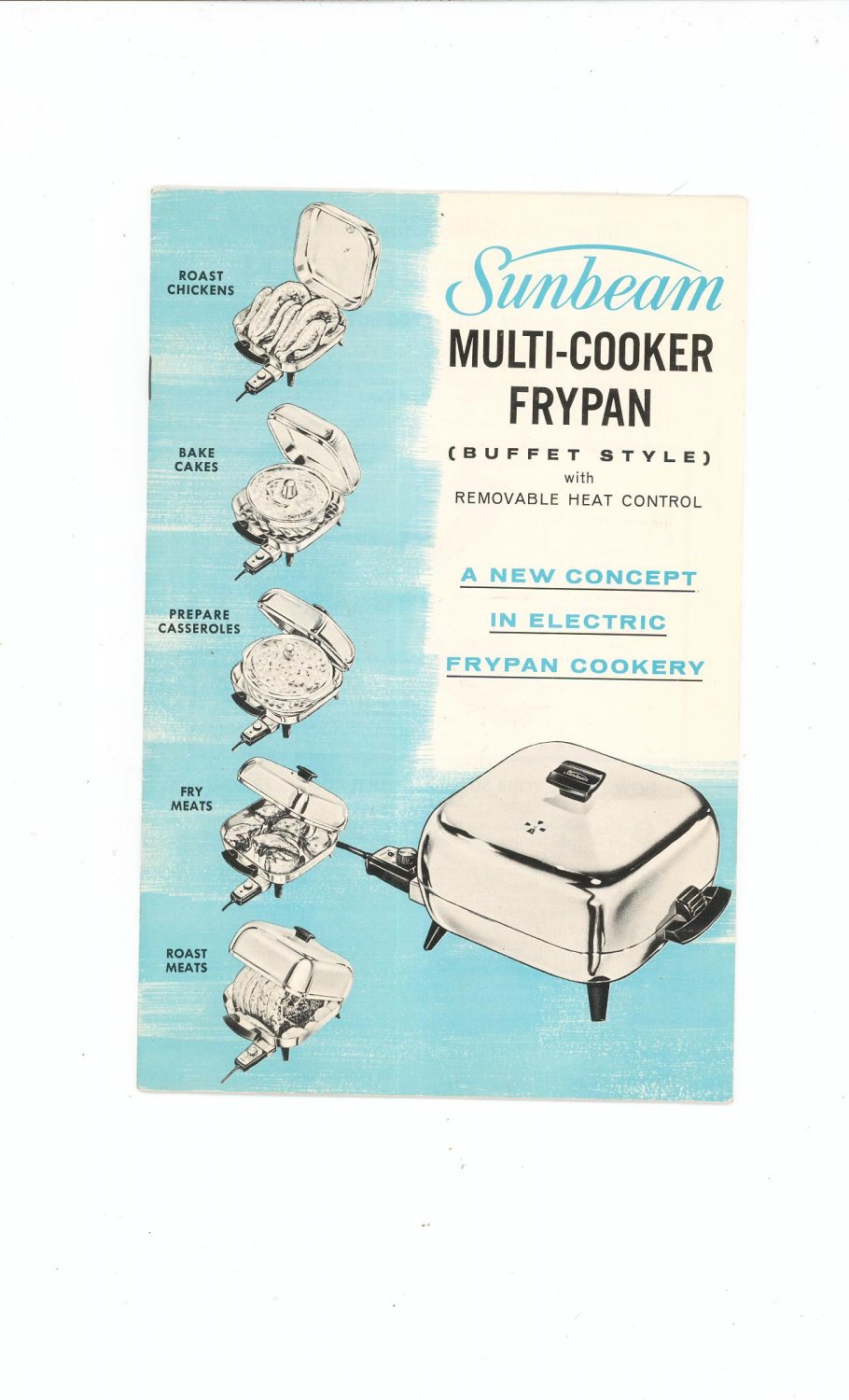 Vintage Sunbeam Multi Cooker Frypan Buffet Style Manual & Cookbook Not PDF