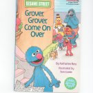 Grover Grover Come On Over by Katharine Ross Children's Book 0679811176