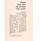 Vintage Pruning Shade Trees & Repairing Their Injuries Brochure by USDA Bulletin No. 83