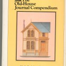 The Old House Journal Compendium 0879510803 Clem Labine Carolynn Flaherty