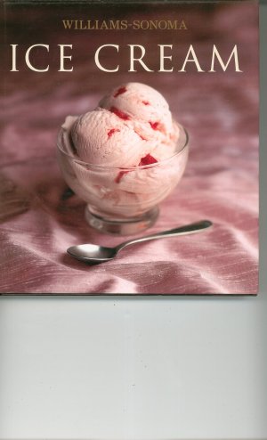Williams Sonoma Ice Cream Cookbook 0743243676