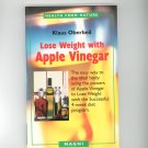 Loose Weight With Apple Vinegar Health From Nature Klaus Oberbeil 1882330455