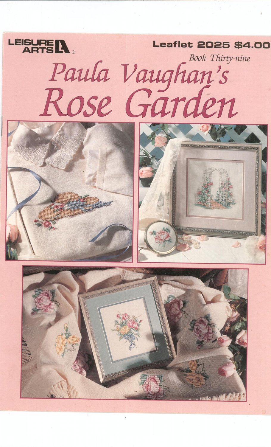 Paula Vaughan's Rose Garden Leisure Arts 2025 Cross Stitch