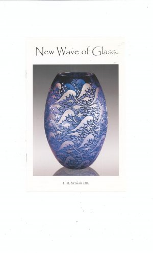 New Wave Of Glass Catalog / Brochure by L. H. Selman Ltd.