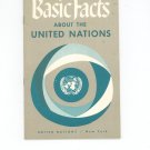 Vintage Basic Facts About The United Nations New York 1961