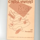 Vintage USDA Cheese Varieties And Descriptions Handbook Number 54 1969