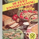 Buffet Entertaining Cookbook by Family Circle 1978
