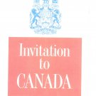 Vintage Invitation To Canada Travel Guide Pre 1967 Souvenir