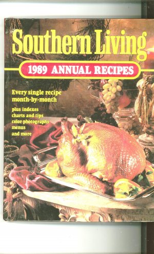 Southern Living 1989 Annual Recipes Cookbook 0848707966