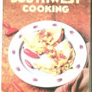 Betty  Crocker's Southwest Cooking Cookbook 0130743291 First Edition