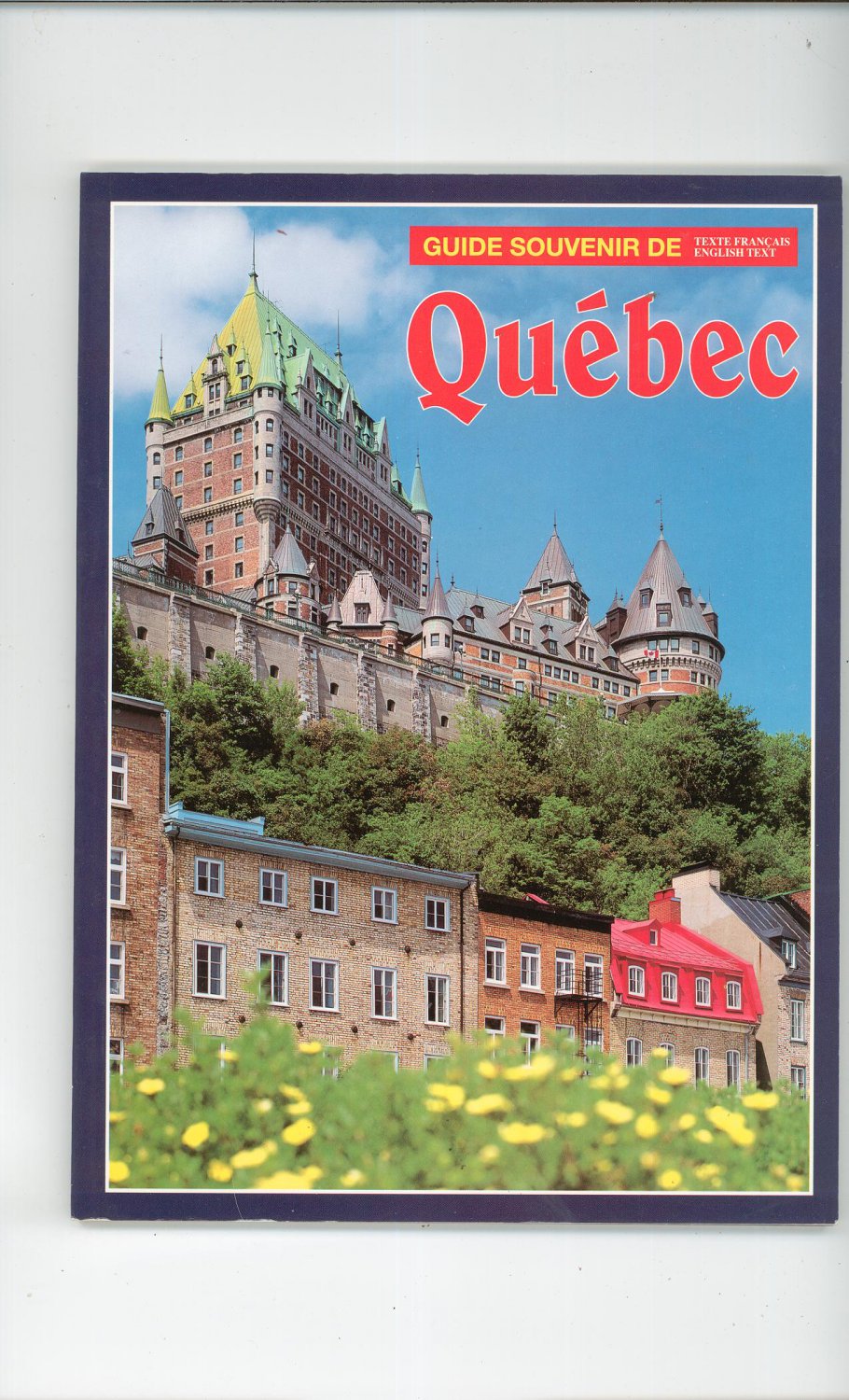 Souvenir Guide Quebec Canada