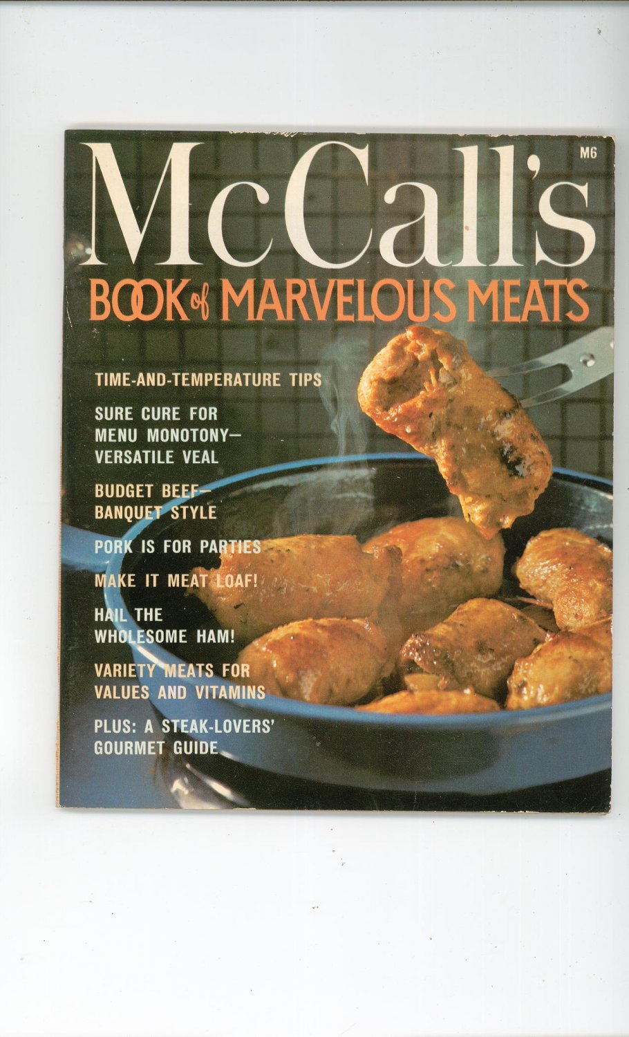 Vintage McCall's Book Of Marvelous Meats Cookbook M6 1972 Edition McCalls Mc Calls