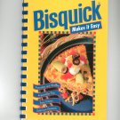 Bisquick Makes It Easy Cookbook 0934474826