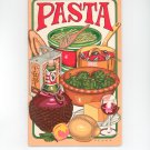 Pasta Cookbook Irena Chalmers 1979