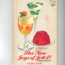 The New Joys Of Jello Recipe Book Cookbook Vintage Jell O Jell-O