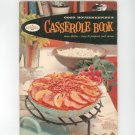Vintage Good Housekeeping's Casserole Book Cookbook 5  1958