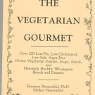The Vegetarian Gourmet Cookbook Florence & Mickey Bienenfeld 093044048x