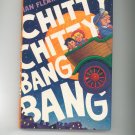 Ian Fleming's Chitty Chitty Bang Bang First Edition 0375825916 Hard Cover