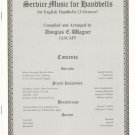 Service Music For Handbells By Douglas E. Wagner HB41